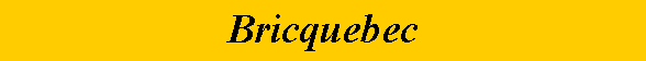 Zone de Texte: Bricquebec